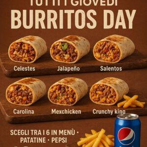 BURRITOS DAY(SOLO IL GIOVEDI )